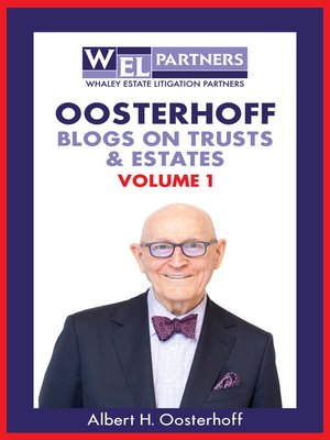 cover image of Oosterhoff Blogs on Estates & Trusts--Volume 1
